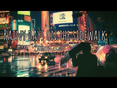 Mondo Gascaro - Rainy Days on the Sidewalk
