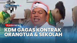 Buntut Kasus Kepsek Tampar Murid, KDM Usul Kontrak Orang TuaSekolah Demi Lindungi Guru