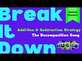 Break It Down | Decomposing Numbers | Addition & Subtraction Strategy | Beatbox Beats