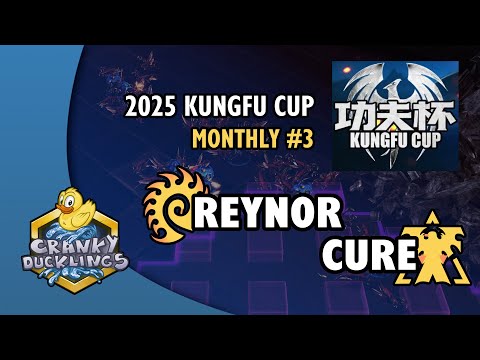 Reynor vs Cure - ZvT | 2025 KungFu Cup Monthly #3 - Day 4 | Invitational StarCraft 2 Tournament