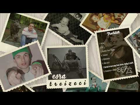 07. esra - Strain in tara mea feat Dedey, CHRISS & Swift (prod. SpoT)