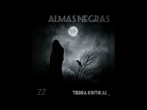 Tierra Kritikal ft. Roni Ross - CAZANDO CUERVOS [ALMAS NEGRAS] (Doble Z Studio)