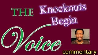 The Voice Knockouts Begin (commentary) Season 12