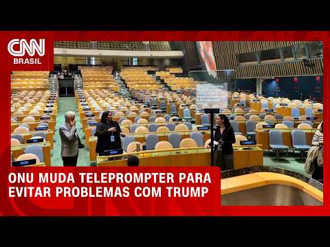 ONU muda teleprompter e escada é checada para evitar problemas com Trump | BASTIDORES CNN