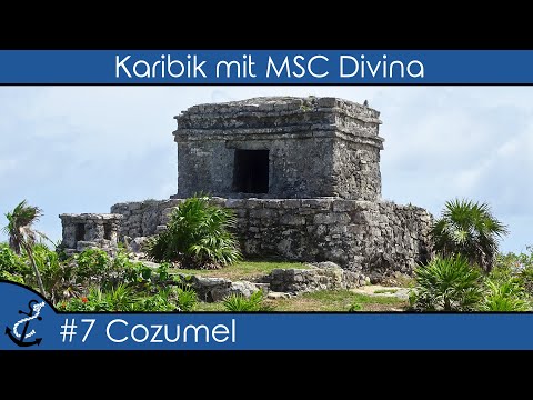 Kreuzfahrt-Vlog Karibik mit MSC Divina 2017 - #7 die Ruinen von Tulum - Mexiko