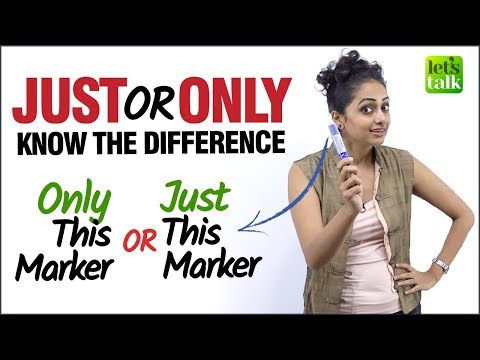 JUSTとONLYのよくある間違い｜違いを知ろう｜英語を上達させよう (Common English Mistakes Made With  ‘JUST’ & ‘ONLY’ | Know The Difference | Improve Your English)