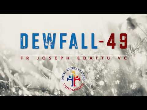 Divine Uk-Evangelization,Dewfall 49 - Do not disdain one who is old