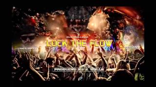 "LOCK THE FLOW" Rux Amilliona ft: Get Ricch, Priscilla G. prod by. J Wells.