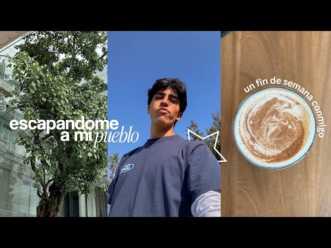 ESCAPANDOME a mi PUEBLO | un fin de semana conmigo