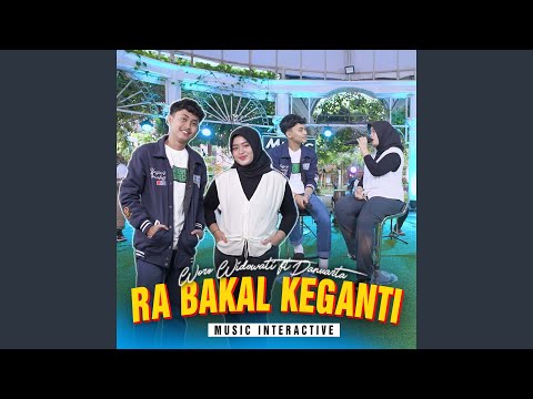 Ra Bakal Keganti (feat. Woro Widowati)