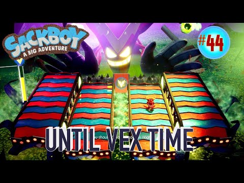 SackBoy: A Big Adventure: Until Vex Time Walkthrough Level 44 (PS5)