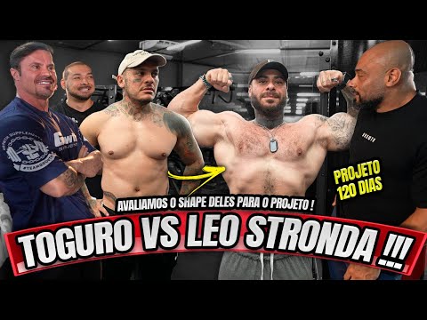 TOGURO VS LÉO STRONDA - PROJETO 120 DIAS TIVERAM O SHAPE AVALIADO !