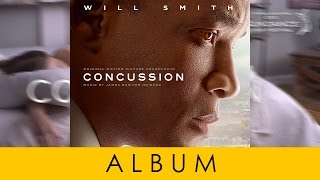 Concussion FULL SOUNDTRACK 01 OST By James Newton Howard Official