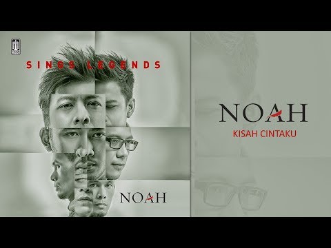 NOAH - Kisah Cintaku (Official Audio)