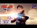 Weekly ReLIV - Baalveer S4 - Episodes 16-20 | 27 May 2024 To 31 May 2024