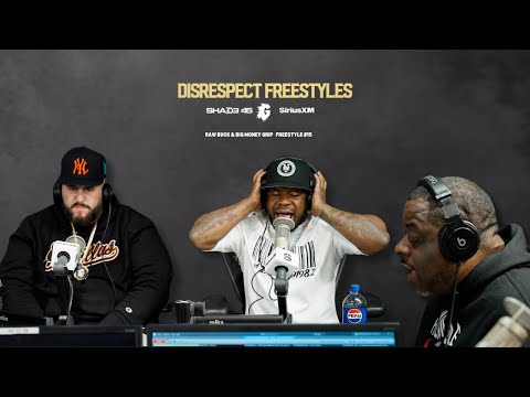 DISRESPECT FREESTYLE 015: RAW BUCK AND MONEY GRIP