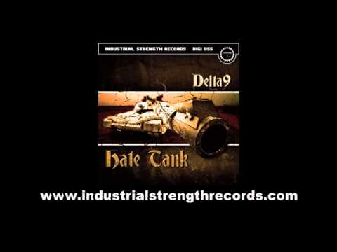Delta 9 - Hate Tank - This track: Chunk Blower - ISR DIGI055