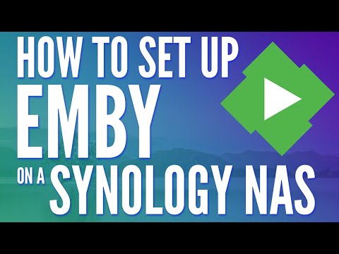 How to Set up Emby on a Synology NAS
