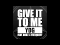 YDG(양동근) - Give It To Me (feat. DOK2 & The Quiett ...