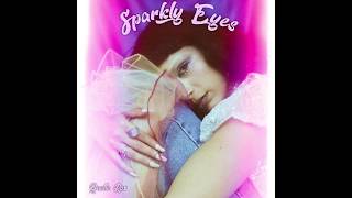 Sparkly Eyes Music Video
