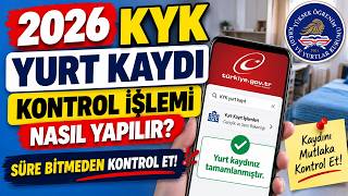 📢2026 KYK YURT KAYDI KONTROL İŞLEMİ NASIL YAPILIR?📌SÜRE BİTMEDEN KONTR