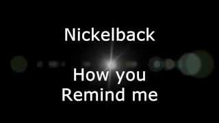 Nickelback - How you remind me (Lyrics, HD)