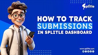 How Freelance Recruiters can Track Their Submissions in Splitle Dashboard | Chapter 5 | Splitle