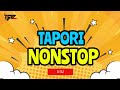 NONSTOP TAPORI MIX 2024 VOL 6 DjTAZINDIA NONSTOP TAPORI DJ SONG DANCE PARTY MASHUP