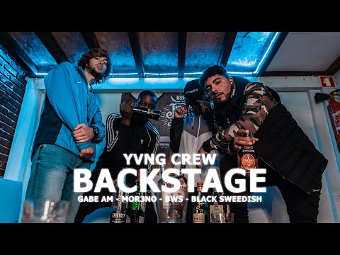 Yvng Crew - BackStage ft. BWS, Black Sweedish, Gabe AM, MOR3NO (Prod. Heyce)