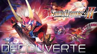 Samurai Warriors 4-II - Découverte