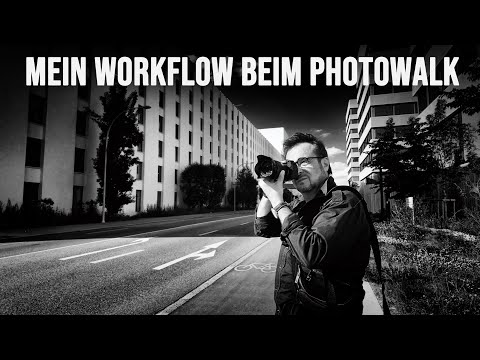 Mein Workflow beim Photowalk - Schwarz-Weiß Fotografie ganz einfach.