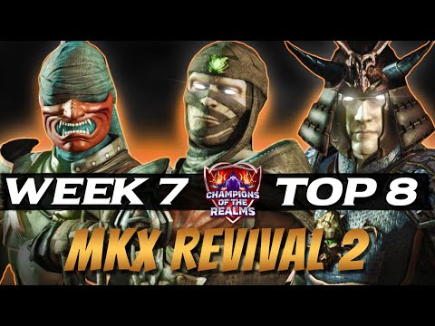 CHAMPIONS OF THE REALMS - MKX Season 2 Week 7 TOP 8 | INSANE Tournament Matches!