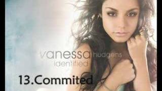 Vanessa Hudgens - Commited