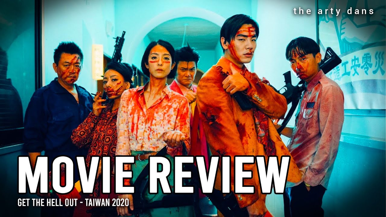 Get The Hell Out | Taiwan | 2020 (HD) - REVIEW - Comedy Horror Zombies