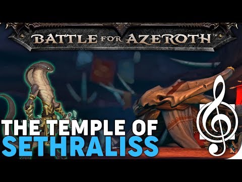 The Temple of Sethraliss - Battle for Azeroth Music & Ambience