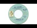 Ray Stevens - "A Brighter Day" (Official Audio)