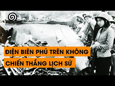 TẬP 27 - "ĐIỆN BIÊN PHỦ" TRÊN KHÔNG CHIẾN THẮNG CHẤN ĐỘNG THẾ GIỚI | ĐÀM ĐẠO LỊCH SỬ