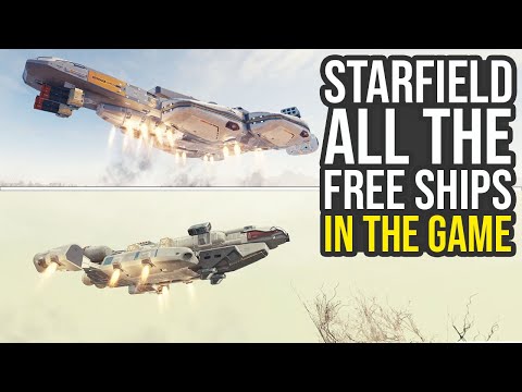 All Free Ships In Starfield & How To Get Them (Starfield Free Ships)