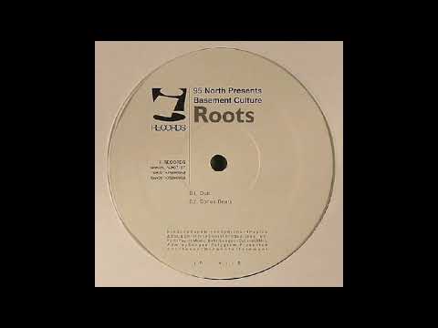 95 North Presents Basement Culture – Roots (Dub)