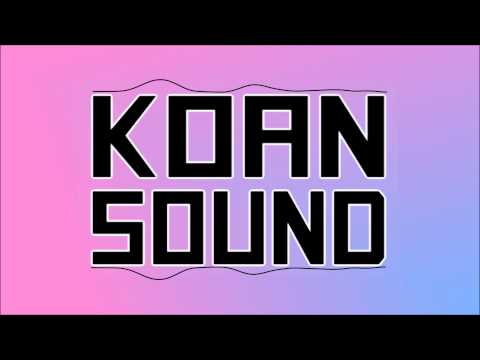 KOAN Sound - 1 Hour Mix