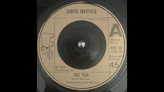 Curtis Mayfield   This Year