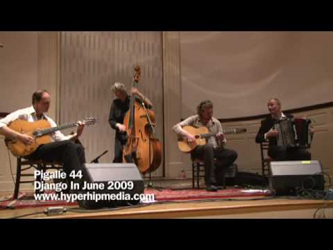 Anniversary Song, Reinier Voet & Pigalle 44 Jan Brouwer Django in June 09