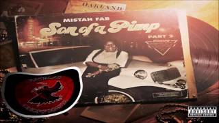 Mistah F.A.B. - Son Of A Pimp, Pt 2 (Full Album)**NEW 2016**