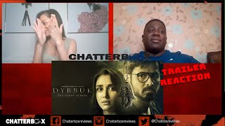 Dybbuk - Emraan Hashmi, Nikita Dutta, Manav Kaul TRAILER REACTION | CHATTERBOX