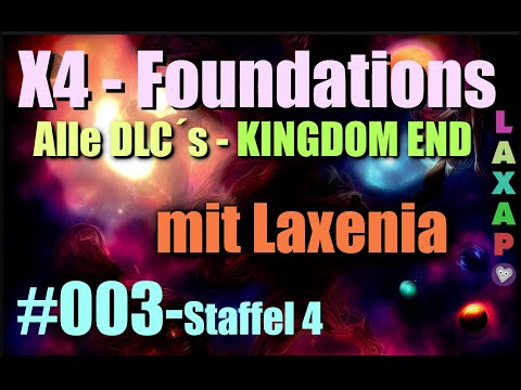 X4 | Kingdom End | S4-003 | Mission : Den Weg bahnen und Inventar im HQ ablegen