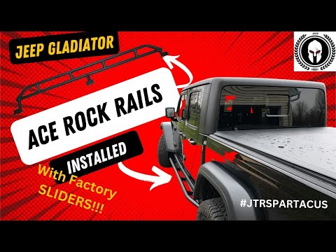 Ace Rock Rails Jeep Gladiator Install and First Impressions - JTR.Spartacus