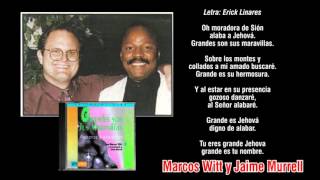 Marcos Witt y Jaime Murrel - Oh Moradora de Sion
