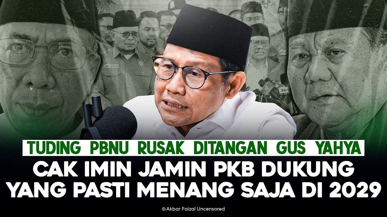 TUDING PBNU RUSAK DITANGAN GUS YAHYA. CAK IMIN JAMIN PKB DUKUNG YANG PASTI MENANG SAJA DI 2029