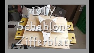 DIY Uhren / Schablone für´s Zifferblatt selber machen Anleitung Tutorial Deutsch