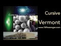 Cursive - Vermont
